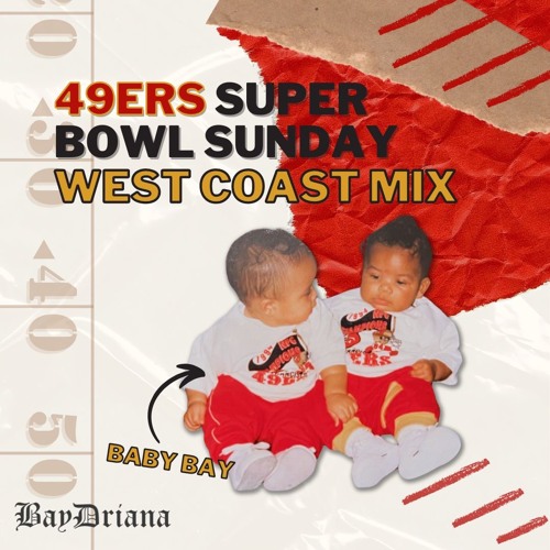 BayDriana's West Coast Mix