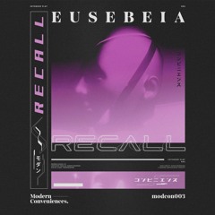 Eusebeia - Recall