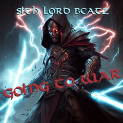 Sith Lord Beatz - Going To War (92bpm)