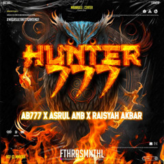 HUNTER (FTHRASMNTHL X ASRUL ANB X R.A777 X AB777 X)#MGS777LALITDUANA!