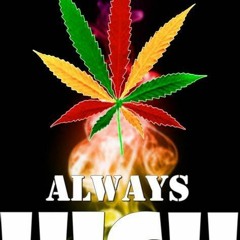 Alwayz Be High