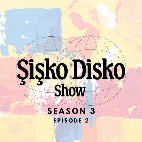 Şişko Disko Show Season03 Episode02