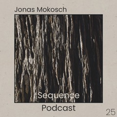 Sequence Podcast 025 - Jonas Mokosch