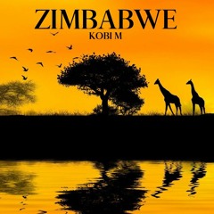 Kobi M - Zimbabwe (Preview Edit)