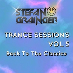 Trance Sessions Vol 5 - Back To The Classics