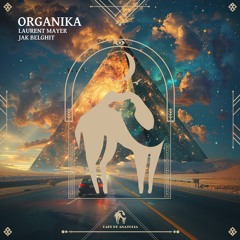Laurent Mayer, Jak Belghit - Organika (Cafe De Anatolia)