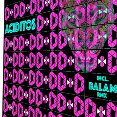 Aciditos - Balam AfroAcid Mix