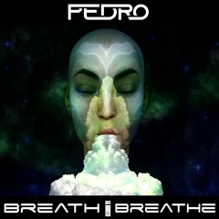 Pedro - Breath I Breathe [ Free Download ]