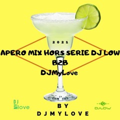 APERO MIX DJ LOW FT DJ MYLOVE