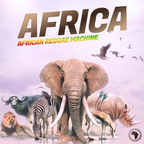 African Reggae Machine - Africa