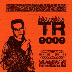 TR-9009 - D91 PODCAST SERIES 020