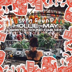 Hollie-May Bristol Sound D&B Mix