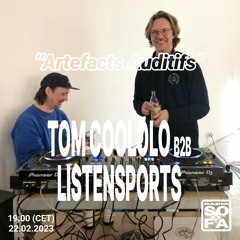 Artefacts Auditifs #9 Tomcoololo invite Listensport (22.02.23)