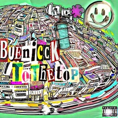 Buenicck - To The Top