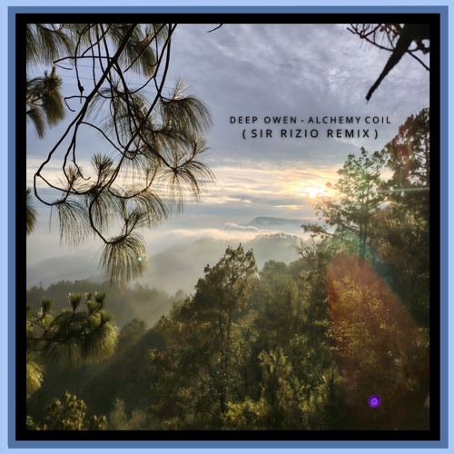 Deep Owen - Alchemy Coil (Sir Rizio Remix)