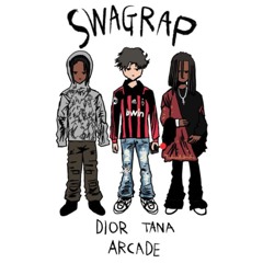 tana & diorvsyou - swagrap