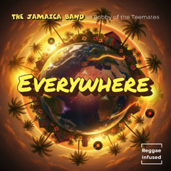 Everywhere - Reggae EDM Radio Edit