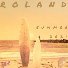 Roland - Summer 2021