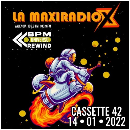 UNIVERSO BPM REWIND Cassette 42 - 14/01/22 - LA MAXI RADIO -