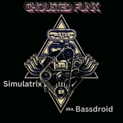 Ghosted Funk