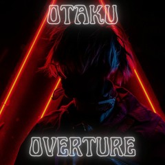 Otaku Overture