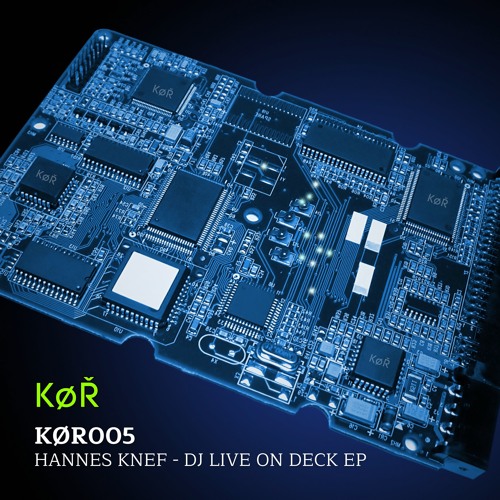 HANNES KNEF - DJ LIVE ON DECK (PREVIEW,OUT 23RD AUGUST)