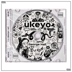 ukeyö | 1.6 George Hall