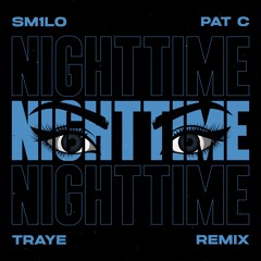 Nighttime (TRAYE Remix) (Radio Edit)