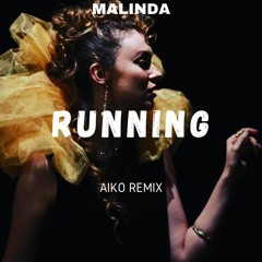 MALINDA - Running (ALEXVZ Remix)