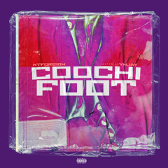 Kt Foreign X Yn Jay “Coochie Foot” (Prod by legend)