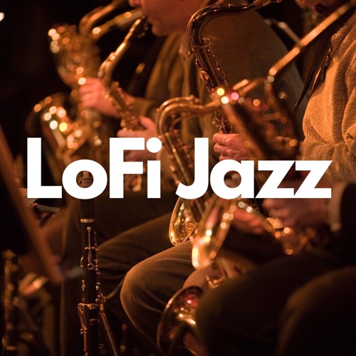 Stream Lofi Jazz by LoFi Jazz Listen online for free on SoundCloud