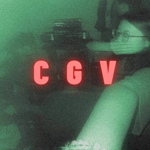 CGV - xssitinh, david becmuda, LedK