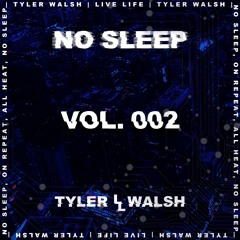 No Sleep Mix, Vol. 002