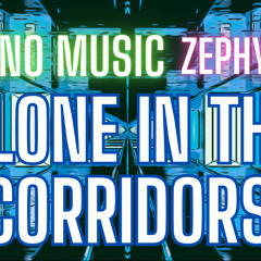 alone in the corridors (demo1)