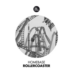 Homebase - Rollercoaster (Ton liebt Klang)