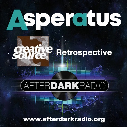 AfterDarkRadio - Creative Source Retrospective