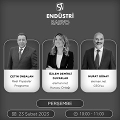 Murat Günay & Özlem Demirci Duyarlar - Çetin Ünsalan ile Reel Piyasalar