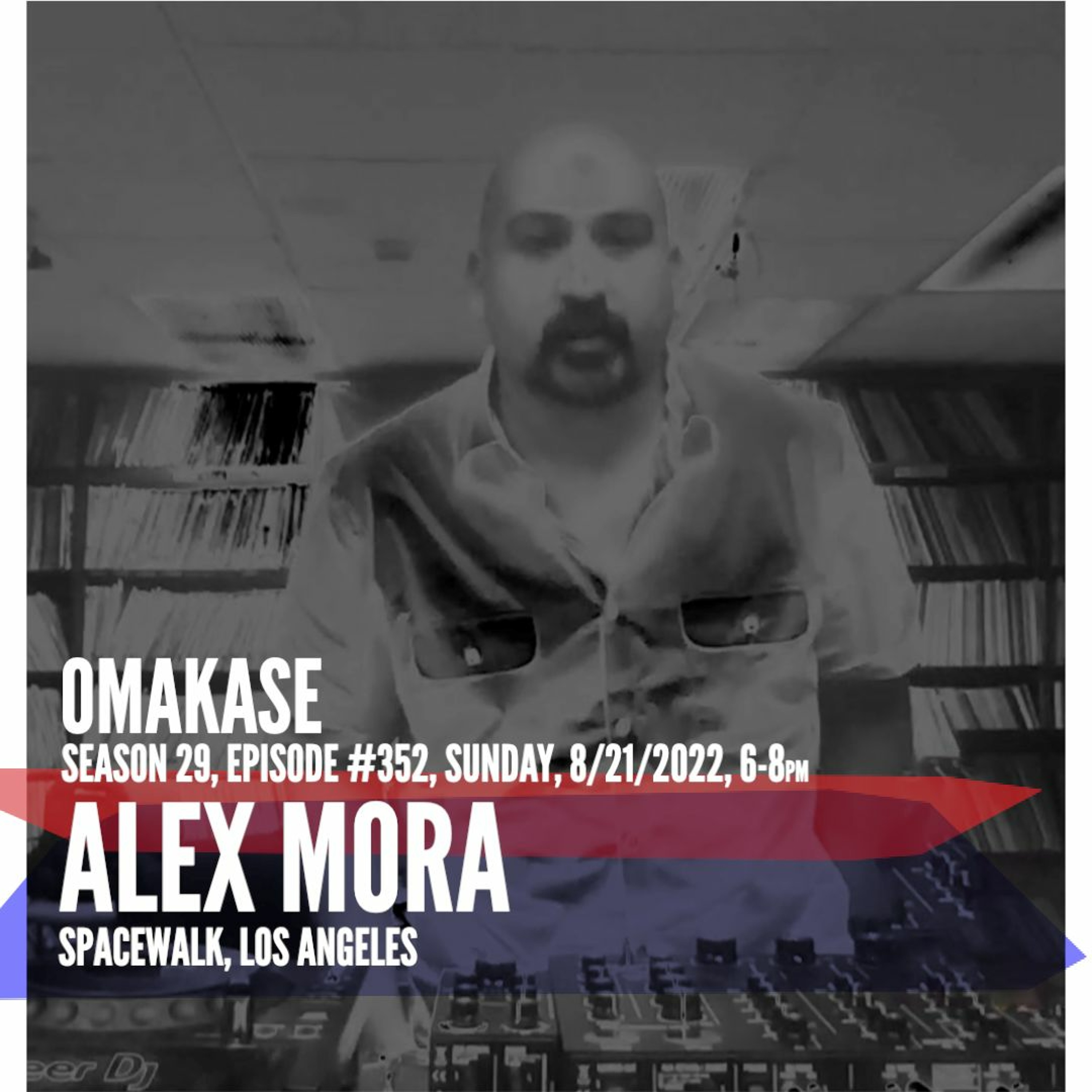 OMAKASE 352a, ALEX MORA episode artwork