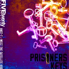 Hnst-T x Weez the Satellite Kiid - Prisoners Keys