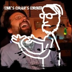 EP1 - Conk's Corner's Coroner - John Discovers How Harry's Parents Die