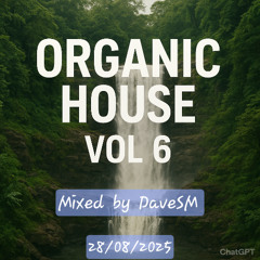 Organic House Vol 6