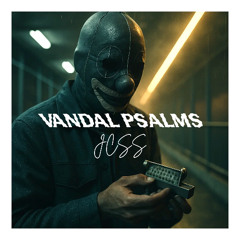 VANDAL PSALMS: Book One / Book Two