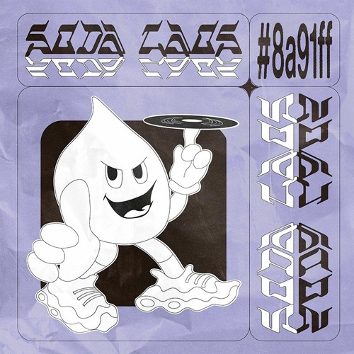 GOTA#8a91ff- SODA CAOS®️
