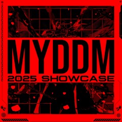 MYDDM 2025 SHOWCASE