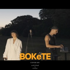Bad Bunny - BOKeTE (Cover by cold blud & evelyz)