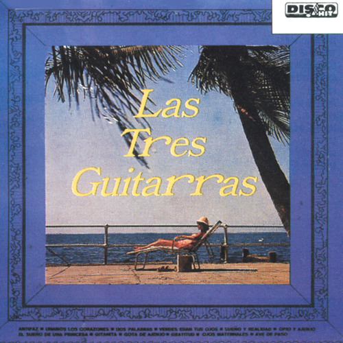 Stream Dos Palabras by Las Tres Guitarras | Listen online for free on  SoundCloud