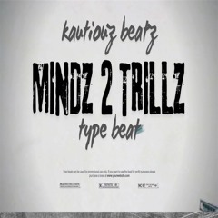 MINDZ 2 TRILLZ
