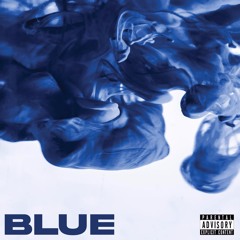 Blue (feat. $yfer) (Prod. by bigbadcubix)