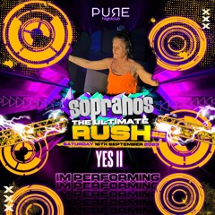 Yes ii - Sopranos Rush #2 Promo Mix🔥🔥