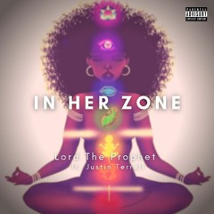 In Her Zone - ft. Justin Terrell